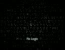 【ただのん】No Logic 歌ってみたり
