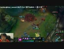 3月18日【lol】G3日本鯖　BO3賭けsoloQ 負けたらﾐｽﾃﾘｰｽｷﾝ 2