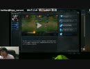 【lol】初心者～中級者が勝つ為の知識を増やす講座 16