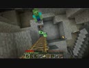 【Minecraft】天才的（）実況プレイ！part15