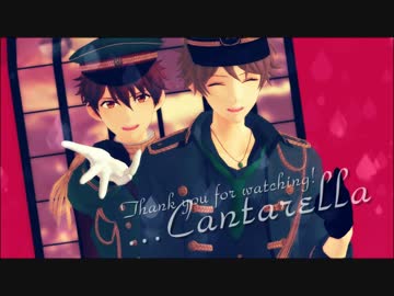 【MMDあんスタ】カンタレラ【千秋・翠】