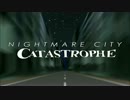 NightmareCitycatastrophe
