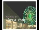 【ポップン】FerrisWheel歌いました。【カンランシャ/Dormir】