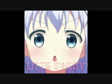 【MUSECA落選供養】Little Sweety【シュクコン】