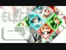 【4th】 ELECT 【コラボっ！しませんか？】