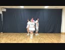 【男+女で】カラダだけが大人になったんじゃない　踊ってみた