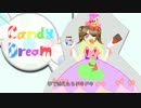 【初音ミク】キャンディ・ドリーム【オリジナル曲】