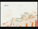 【初投稿】　glow　歌ってみた　【as】