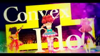 【デレステMAD】Convex Idol【凸レーション】