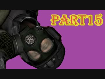 【実況】アホが行くBLλCK MESA part15【HL2 MOD】
