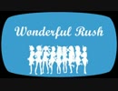 【9人♀で】Wonderful Rush 歌ってみた【オリジナルMV】