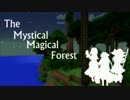 【エイプリルフール企画】The Mystical Magical Forest 予告編