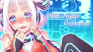 ONEちゃんにせくしーに歌ってもらったよ【OИENightCarnival】