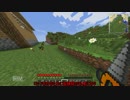 【MineCraft】ゆっくり達が行く！村作りの旅　part3
