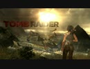 【久しぶりの初見】TOMB RAIDER 遭難1日目