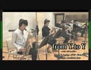 【ニコカラ】from Y to Y〜バラードアレンジ〜（off vocal）