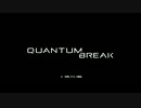 孤独のゲーム実況RemedyのQuantum Break 1口目【XBOXONE】