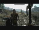 【実況】スカイリム移住計画【Skyrim】第5回