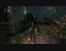 【ふとし】Bloodborneを実況してみた3最終回【初見実況】