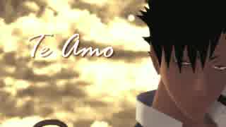 【MMDHQ!!】Te Amo【黒尾鉄朗】