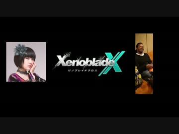 ゼノブレイドクロス 『Uncontrollable』 Acapella版