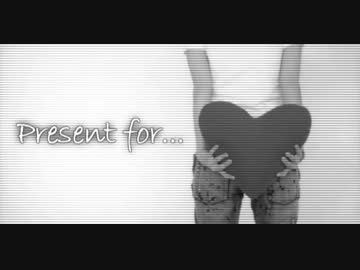 【BGM素材】Present for...