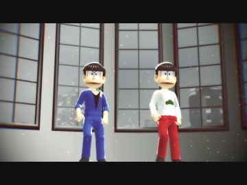 【MMDおそ松さん】長兄松でELECT