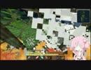 【Minecraft】結月博物館～悪い子はどんどんしまっちゃおうねぇ～　６話