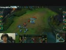 【lol】講座　赤ペン先生　あなたの試合を観戦して改善点を解説します4-2