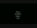 【M3-2016春】Higher【クロスフェード】