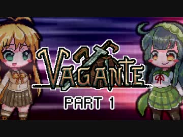 【東北ずん子実況】 ずんマキダンジョン生活 PART1 【Vagante】