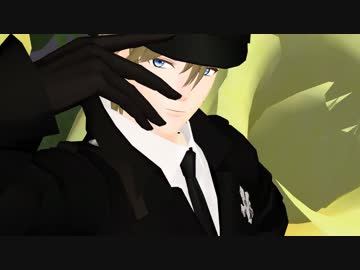 【MMDアイナナ】六弥ナギで、一騎当千