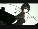 【Yunagi(ユーナギ)】Black Board(English)【UTAUカバーPV】