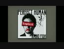 【オリエンタルラジオ？】PERFECT HUMAN【Remix】