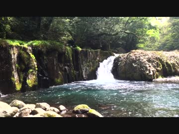 【旅】　菊池渓谷①　【癒し】