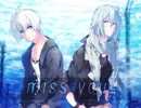 『miss you…(app edit)』 MEZZO"
