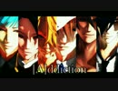 【MMD刀剣乱舞】[A]ddiction【加・姥・獅・御・一・燭】
