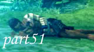 FINAL FANTASY X を実況します。【Part51】