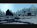 【The Long Dark】岬から旅立つ静寂の狩人 ♯5【ゆっくり実況】