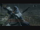 【ブラッドボーン】　高１女子の血の掟　Hunt１５