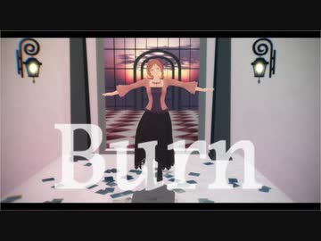 【APヘタリアMMD】仏娘メインでBurn