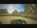 【実況】気ままにマインクラフトを実況プレイ【Minecraft】　Part9