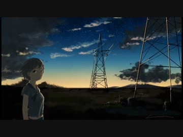 【初音ﾐｸ】 鉄塔の下で 【ｵﾘｼﾞﾅﾙ】