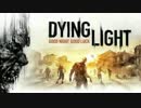 【Dying Light】絶叫脳筋が波乱のハランを駆ける(マショウ視点【実況】40(完)