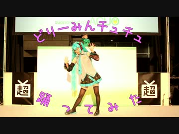 【超会議2016】どりーみんチュチュを初音ミクで踊ってみた【龍雅】