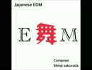 舞 -mai- Japaese EDM  Original