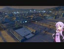 [Cities: Skylines]ゆかりさんの息抜き都市開発