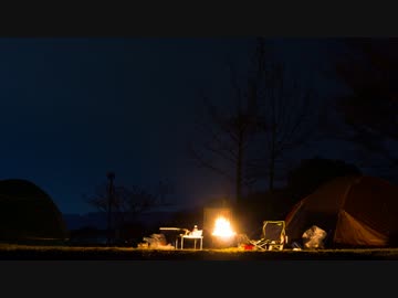 人生初のキャンプをリベンジしてきた Part3(最終話)