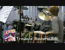 【ラブライブ！】BiBiの"Trouble Busters"を叩いてみた。【YAZAWA】