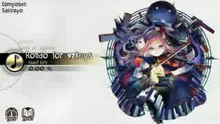 【Deemo2.3】 Rondo for 97Keys -sakuzyo-